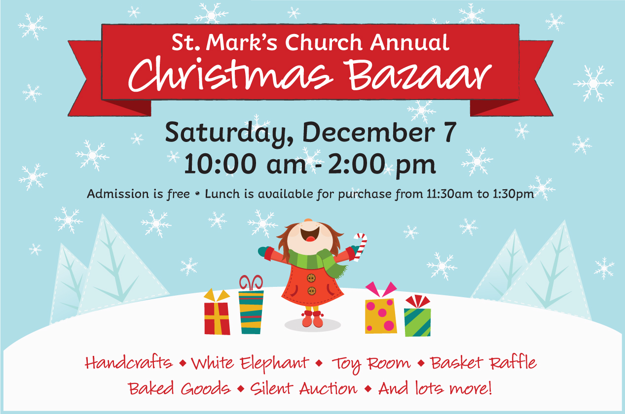 St. Mark’s Church’s annual Christmas Bazaar Saturday