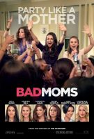 Bad Moms poster