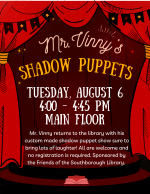 Mr. Vinny Shadow puppets at the Southborough Library flyer